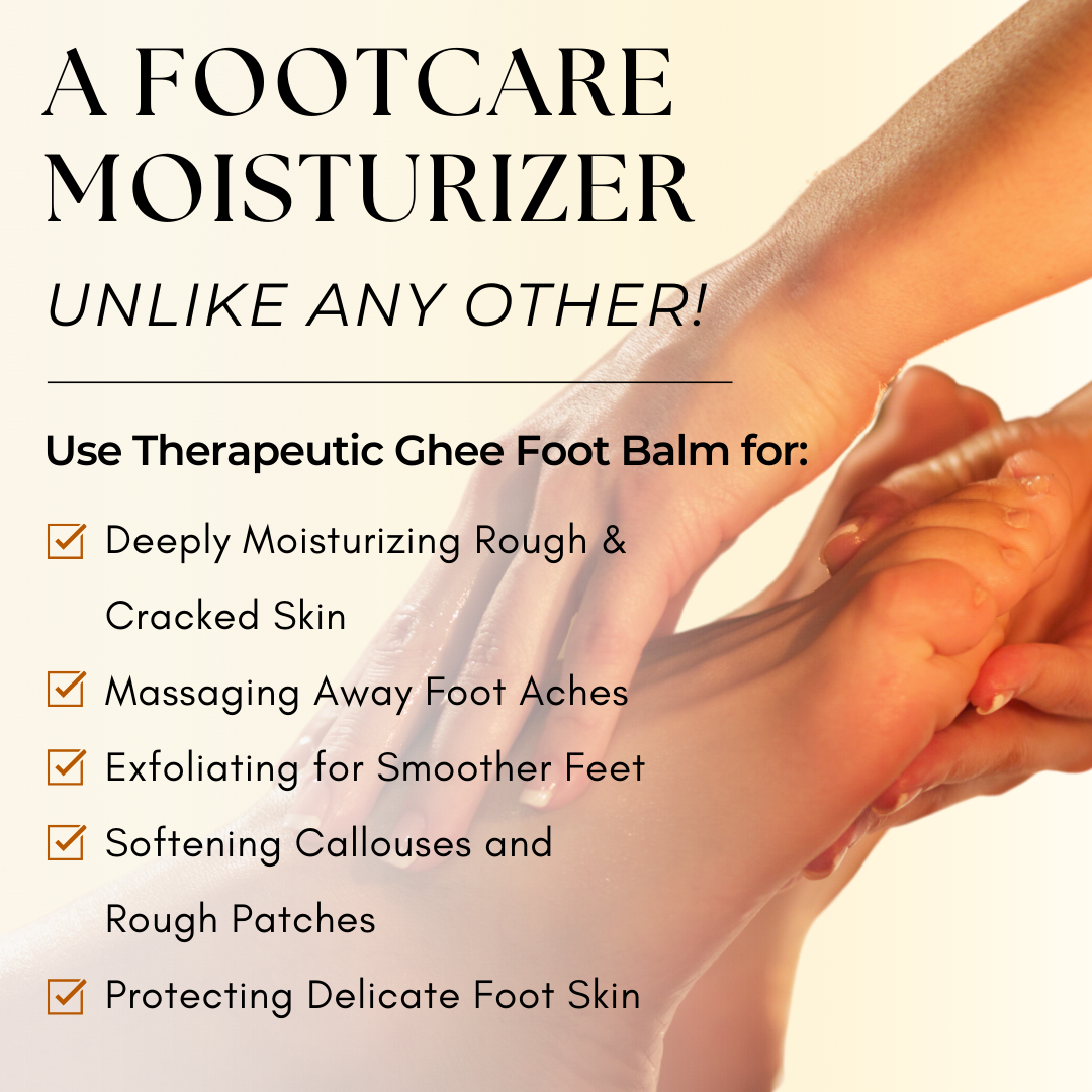 Therapeutic Ghee Foot Balm - Foot Moisturizer for Dry Cracked Feet - Foot Care with Shea Butter